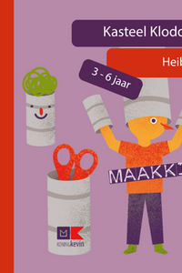 Kasteel Klodderkabaal (kleuters)