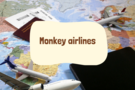 Monkey Airlines