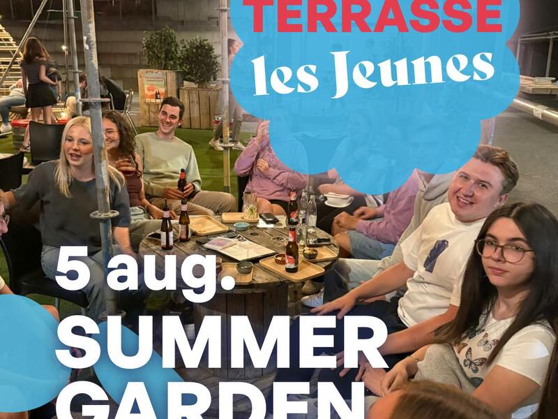 Terrasse les Jeunes, Summer Garden