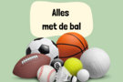 Alles met de bal