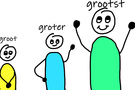 Groot, groter, grootst