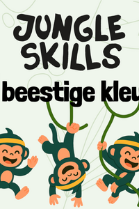 Jungle skills voor beestige kleuters