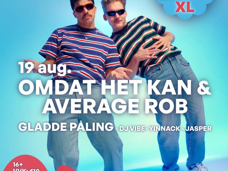 Terrasse les jeunes XL, met Omdat Het Kan Soundsystem & Average Rob en Gladde Paling