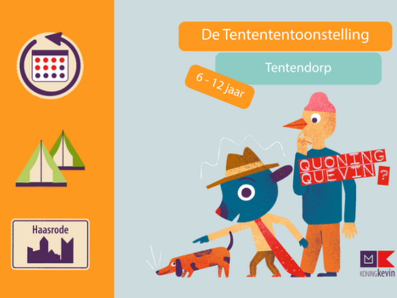 De Tentententoonstelling