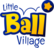 Little Ball Village